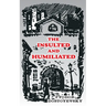The Insulted and Humiliated