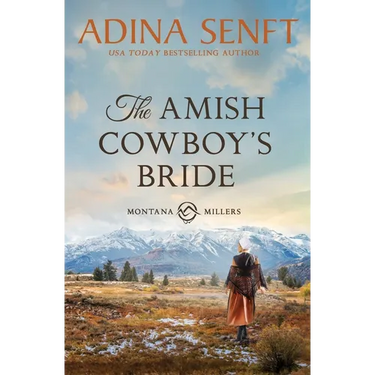 The Amish Cowboy's Bride: Montana Millers 3