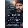 Valentine and the Mobsters