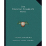 The Drawing Power Of Mind