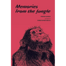 Memories from the Jungle