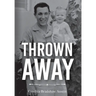 Thrown Away