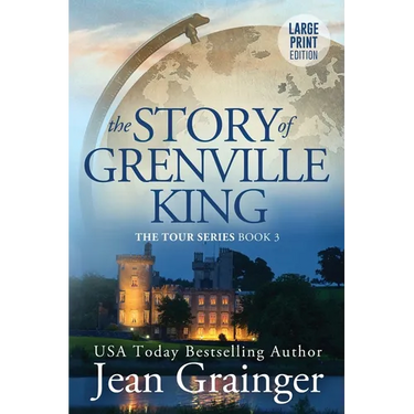 The Story of Grenville King: The Tour Series - Book 3