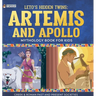 Leto's Hidden Twins Artemis and Apollo - Mythology Book for Kids Greek & Roman Past and Present Societies