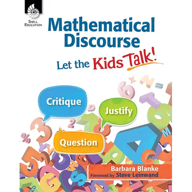 Mathematical Discourse: Let the Kids Talk!