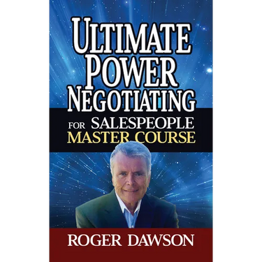 Ultimate Power Negotiating for Salespeople Master Course
