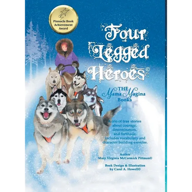 Four-Legged Heroes: The Mama Magina Books