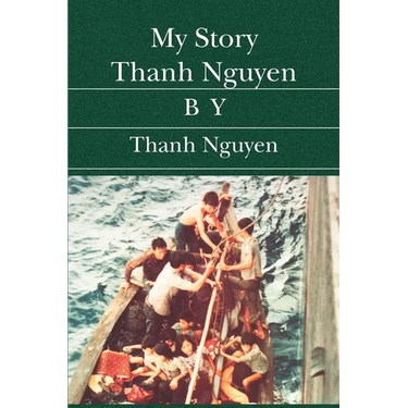 My Story Thanh Nguyen