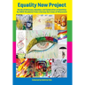 Equality Now Project: Words of Advocacy, Injustice, and Celebration of Identities by HSED Students from Literacy Services of Wisconsin