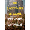 The Backwater Sermons