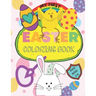 My First Easter Coloring Book: Large simple pictures for baby, kindergarten and preschool age children