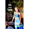 A Girl Named Trink: A Memoir of a Journey through Trauma and Healing