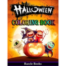 Halloween Coloring Book: 50 Fun and Unique Halloween Characters to Color, For Kids ages 2-4, 4-6 and 8-10