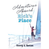 Adventures Aboard Rick's Place