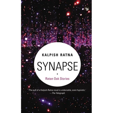 Synapse: Ratan Oak Stories