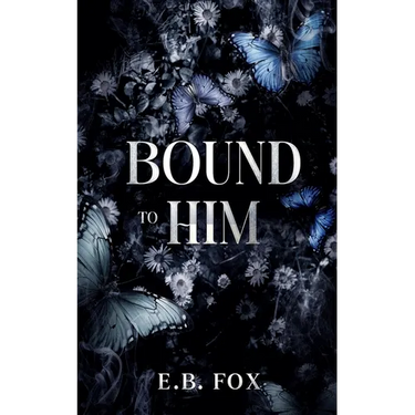 Bound to Him