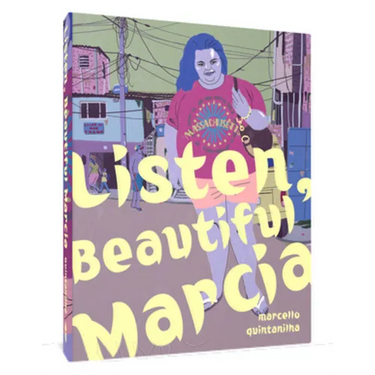 Listen, Beautiful Márcia