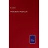 A Handy Book on Property Law