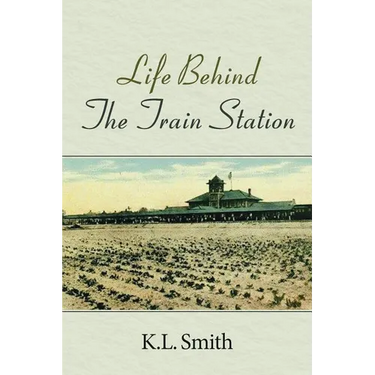 Life Behind The Train Station