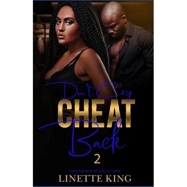 Don't cry, cheat back 2
