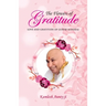 The Flowers of Gratitude
