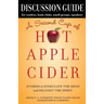 Discussion Guide for A Second Cup of Hot Apple Cider: Stories to Stimulate the Mind and Delight the Spirit