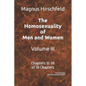 The Homosexuality of Men and Women Volume III: Chapters 32-39 of 39 Chapters