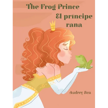 The Frog Prince / El príncipe rana