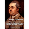Edward Gibbon - The History of the Decline and Fall of the Roman Empire - Volume I (of VI)
