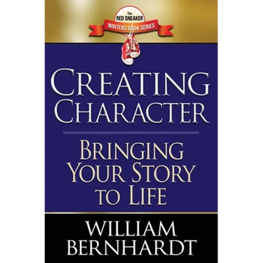 Creating Character: Bringing Your Story to Life