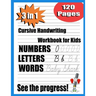 cursive handwriting workbook for kids: 3 in 1 Writing Practice Book to Master Letters, beginning cursive handwriting workbook, the complete cursive ha