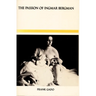 The Passion of Ingmar Bergman