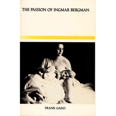 The Passion of Ingmar Bergman