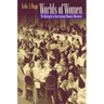 Worlds of Women: The Making of an International Women's Movement