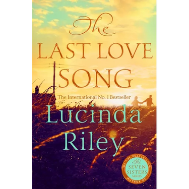 The Last Love Song: A Gripping Mystery of Music, Fame, and a Rock Star's Disappearance from the Bestselling Author of the Seven Sisters Series