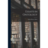 Essays in Ontology