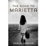The Road to Marietta