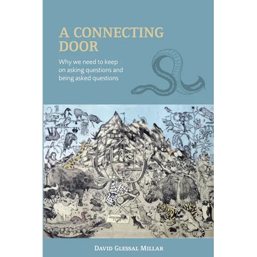 A Connecting Door: Why we need to keep on asking questions and being asked questions
