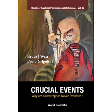 Crucial Events: Why Are Catastrophes Never Expected?