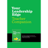 Your Leadership Edge Teaching Companion: Your Guide to Teaching and Coaching Using Your Leadership Edge