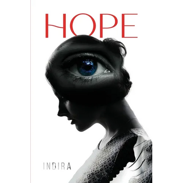 Hope: Even Though I Walked Through The Darkest Valley, I Will Fear No Evil