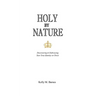Holy by Nature
