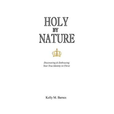 Holy by Nature