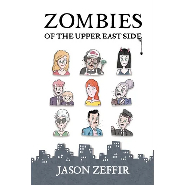 Zombies of the Upper East Side