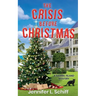 The Crisis Before Christmas: A Sanibel Island Mystery