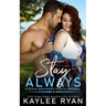 Stay Always