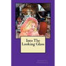 Into The Looking Glass