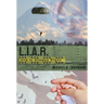 L.I.A.R. (Love Is Always Right)