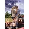 All Broke Down: A Rusk University Novel