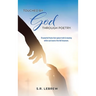Touched By God through Poetry.: 39 powerful Poems that capture truth & meaning within each book of the Old Testament.